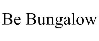 BE BUNGALOW trademark