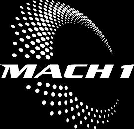 MACH 1 trademark