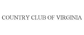 COUNTRY CLUB OF VIRGINIA trademark