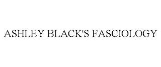 ASHLEY BLACK'S FASCIOLOGY trademark