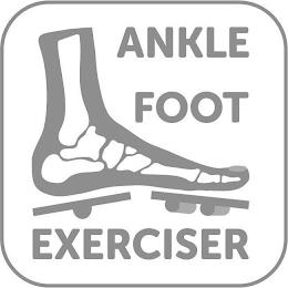 ANKLE FOOT EXERCISER trademark