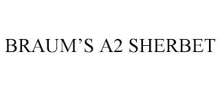 BRAUM'S A2 SHERBET trademark