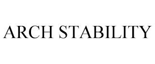 ARCH STABILITY trademark