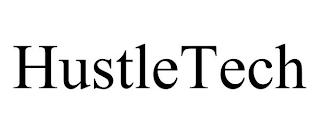 HUSTLETECH trademark