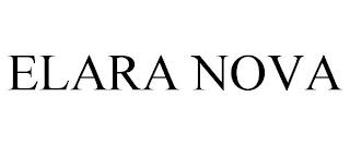 ELARA NOVA trademark