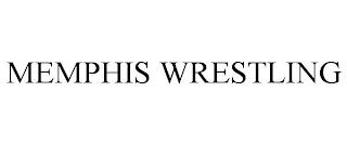 MEMPHIS WRESTLING trademark