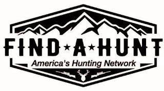 FIND A HUNT AMERICA'S HUNTING NETWORK trademark