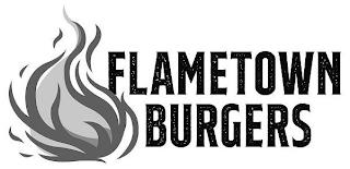 FLAMETOWN BURGERS trademark