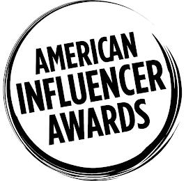 AMERICAN INFLUENCER AWARDS trademark