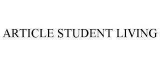 ARTICLE STUDENT LIVING trademark