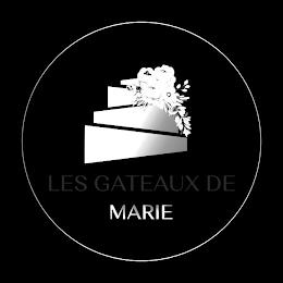 LES GATEAUX DE MARIE trademark