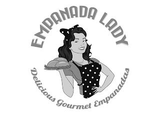 EMPANADA LADY DELICIOUS GOURMET EMPANADAS trademark