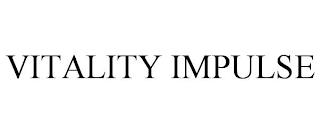 VITALITY IMPULSE trademark