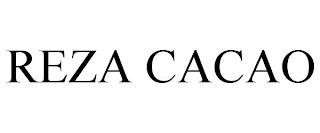 REZA CACAO trademark