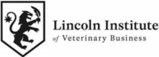 LINCOLN INSTITUTE OF VETERINARY BUSINESS trademark