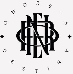 ONORE ' S DESTINY ONORE trademark