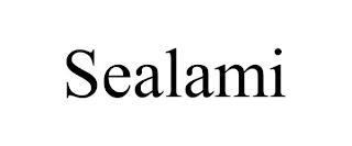 SEALAMI trademark