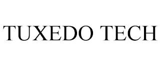 TUXEDO TECH trademark