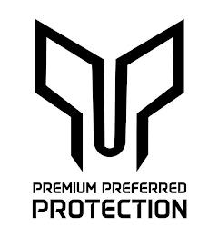 PREMIUM PREFERRED PROTECTION trademark