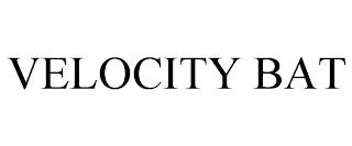 VELOCITY BAT trademark