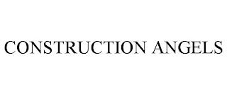 CONSTRUCTION ANGELS trademark