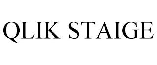 QLIK STAIGE trademark