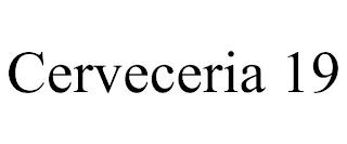 CERVECERIA 19 trademark