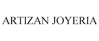 ARTIZAN JOYERIA trademark