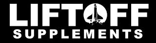 LIFTOFF SUPPLEMENTS trademark