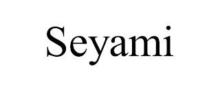 SEYAMI trademark