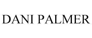 DANI PALMER trademark