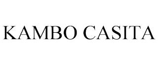 KAMBO CASITA trademark