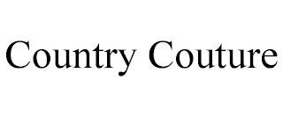 COUNTRY COUTURE trademark