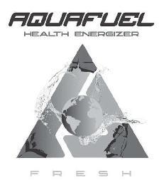 AQUAFUEL HEALTH ENERGIZER FRESH trademark