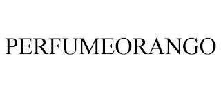 PERFUMEORANGO trademark