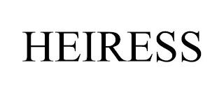 HEIRESS trademark