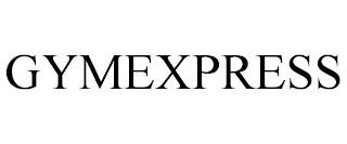 GYMEXPRESS trademark