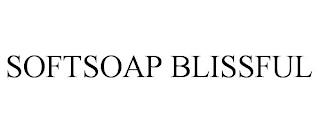 SOFTSOAP BLISSFUL trademark