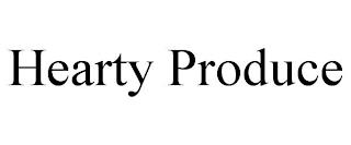 HEARTY PRODUCE trademark