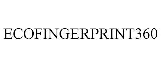 ECOFINGERPRINT360 trademark