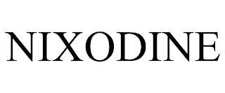 NIXODINE trademark