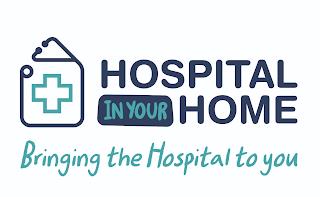 HOSPITAL IN YOUR HOME, BRINGING THE HOSPITAL TO YOU trademark