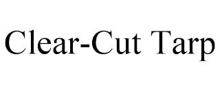 CLEAR-CUT TARP trademark