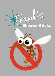 FRANK'S SKEETER STICKS trademark