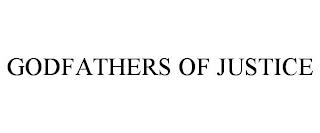 GODFATHERS OF JUSTICE trademark