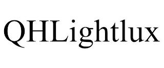 QHLIGHTLUX trademark