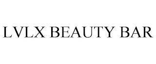 LVLX BEAUTY BAR trademark