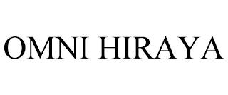 OMNI HIRAYA trademark