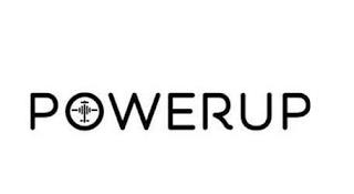 POWERUP trademark