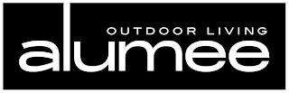 ALUMEE OUTDOOR LIVING trademark